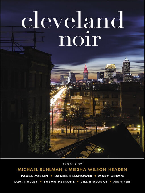 Title details for Cleveland Noir by Michael Ruhlman - Available